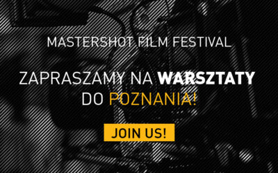 WARSZTATY FILMOWE MASTERSHOT